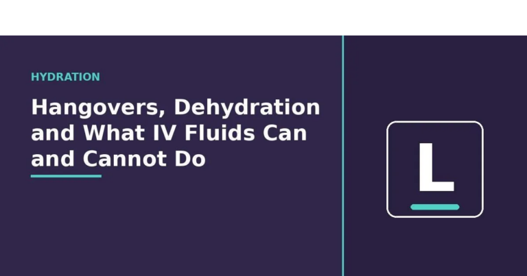 Hangovers, Dehydration and What IV Fluids Can and Cannot Do